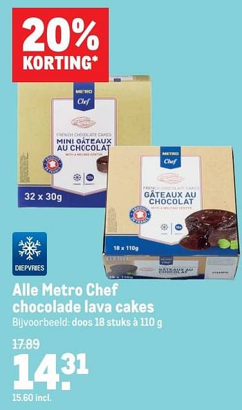 Aanbiedingen Metro chef chocolade lava cakes - Huismerk - Makro - Geldig van 07/07/2021 tot 03/08/2021 bij Makro