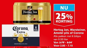 Aanbiedingen Hertog jan, warsteiner, amstel pils of corona - Huismerk - Hoogvliet - Geldig van 21/07/2021 tot 27/07/2021 bij Hoogvliet