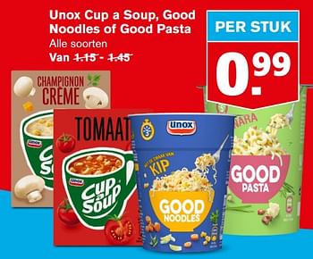Aanbiedingen Unox cup a soup, good noodles of good pasta - Unox - Geldig van 21/07/2021 tot 27/07/2021 bij Hoogvliet