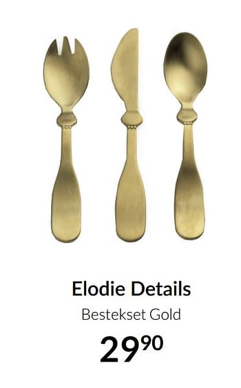 Aanbiedingen Elodie details bestekset gold - Elodie Details - Geldig van 20/07/2021 tot 16/08/2021 bij Babypark