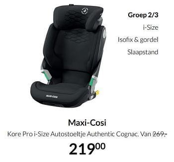 Aanbiedingen Maxi-cosi kore pro i-size autostoeltje authentic cognac - Maxi-cosi - Geldig van 20/07/2021 tot 16/08/2021 bij Babypark