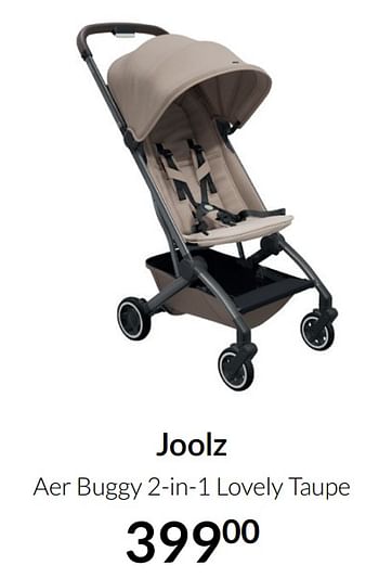 Aanbiedingen Joolz aer buggy 2-in-1 lovely taupe - Joolz - Geldig van 20/07/2021 tot 16/08/2021 bij Babypark