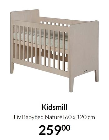 Aanbiedingen Kidsmill liv babybed naturel - Kidsmill - Geldig van 20/07/2021 tot 16/08/2021 bij Babypark