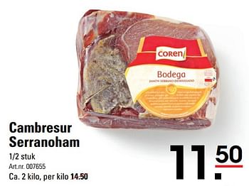 Aanbiedingen Cambresur serranoham - Cambresur - Geldig van 22/07/2021 tot 09/08/2021 bij Sligro