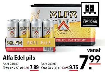 Aanbiedingen Alfa edel pils - Alfa - Geldig van 22/07/2021 tot 09/08/2021 bij Sligro