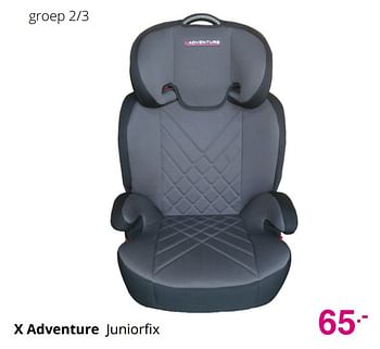 Aanbiedingen X adventure juniorfix - Xadventure - Geldig van 25/07/2021 tot 31/07/2021 bij Baby & Tiener Megastore
