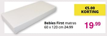 Aanbiedingen Bebies first matras - bebiesfirst - Geldig van 01/08/2021 tot 07/08/2021 bij Baby & Tiener Megastore