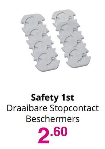 Aanbiedingen Safety 1st draaibare stopcontact beschermers - Safety 1st - Geldig van 01/08/2021 tot 07/08/2021 bij Baby & Tiener Megastore