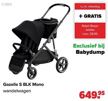 Aanbiedingen Gazelle s blk mono wandelwagen - Cybex - Geldig van 02/08/2021 tot 29/08/2021 bij Baby-Dump