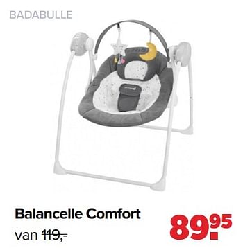 Aanbiedingen Balancelle comfort - Badabulle - Geldig van 02/08/2021 tot 29/08/2021 bij Baby-Dump