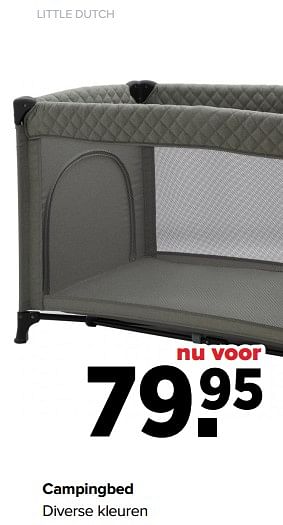 Aanbiedingen Campingbed - Little Dutch - Geldig van 02/08/2021 tot 29/08/2021 bij Baby-Dump