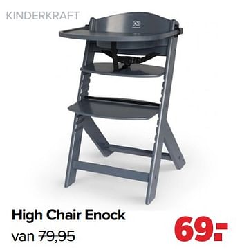 Aanbiedingen High chair enock - Kinderkraft - Geldig van 02/08/2021 tot 29/08/2021 bij Baby-Dump