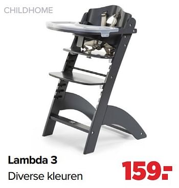 Aanbiedingen Lambda 3 - Childhome - Geldig van 02/08/2021 tot 29/08/2021 bij Baby-Dump