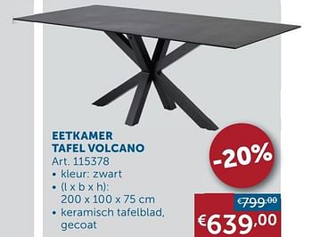 Aanbiedingen Eetkamer tafel volcano - Geldig van 17/08/2021 tot 20/09/2021 bij Zelfbouwmarkt