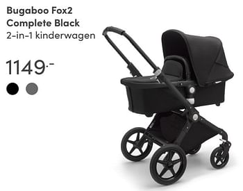 Aanbiedingen Bugaboo fox2 complete black 2-in-1 kinderwagen - Bugaboo - Geldig van 15/08/2021 tot 21/08/2021 bij Baby & Tiener Megastore