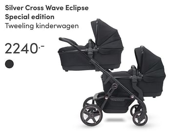 Aanbiedingen Silver cross wave eclipse special edition tweeling kinderwagen - Silver Cross - Geldig van 15/08/2021 tot 21/08/2021 bij Baby & Tiener Megastore