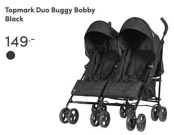Aanbiedingen Topmark duo buggy bobby black - Topmark - Geldig van 15/08/2021 tot 21/08/2021 bij Baby & Tiener Megastore