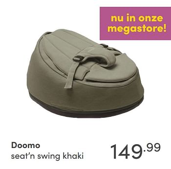 Aanbiedingen Doomo seat’n swing khaki - Doomoo - Geldig van 15/08/2021 tot 21/08/2021 bij Baby & Tiener Megastore