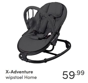 Aanbiedingen X-adventure wipstoel home - Xadventure - Geldig van 15/08/2021 tot 21/08/2021 bij Baby & Tiener Megastore