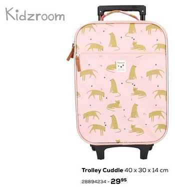 Aanbiedingen Trolley cuddle - Kidzroom - Geldig van 03/08/2021 tot 07/09/2021 bij Supra Bazar