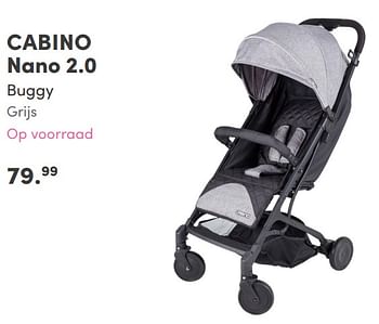 Aanbiedingen Cabino nano 2.0 buggy grijs - Cabino - Geldig van 22/08/2021 tot 28/08/2021 bij Baby & Tiener Megastore