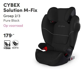 Aanbiedingen Cybex solution m-fix groep 2-3 pure black - Cybex - Geldig van 22/08/2021 tot 28/08/2021 bij Baby & Tiener Megastore