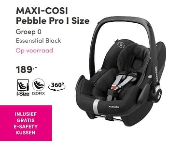 Aanbiedingen Maxi-cosi pebble pro i size groep 0 essenstial black - Maxi-cosi - Geldig van 22/08/2021 tot 28/08/2021 bij Baby & Tiener Megastore