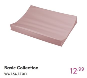 Aanbiedingen Basic collection waskussen - Basic Collection - Geldig van 22/08/2021 tot 28/08/2021 bij Baby & Tiener Megastore
