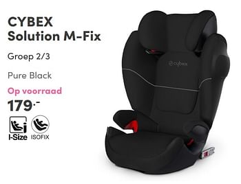 Aanbiedingen Cybex solution m-fix - Cybex - Geldig van 29/08/2021 tot 04/09/2021 bij Baby & Tiener Megastore