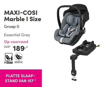 Aanbiedingen Maxi-cosi marble i size - Maxi-cosi - Geldig van 29/08/2021 tot 04/09/2021 bij Baby & Tiener Megastore