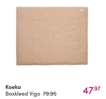 Aanbiedingen Koeka boxkleed vigo - Koeka - Geldig van 29/08/2021 tot 04/09/2021 bij Baby & Tiener Megastore