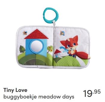 Aanbiedingen Tiny love buggyboekje meadow days - Tiny Love - Geldig van 29/08/2021 tot 04/09/2021 bij Baby & Tiener Megastore