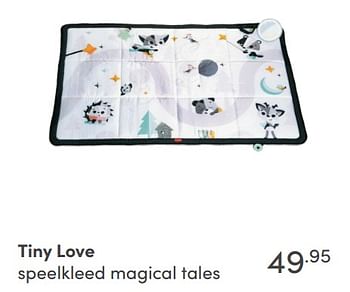 Aanbiedingen Tiny love speelkleed magical tales - Tiny Love - Geldig van 29/08/2021 tot 04/09/2021 bij Baby & Tiener Megastore