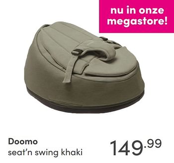 Aanbiedingen Doomo seat’n swing khaki - Doomoo - Geldig van 29/08/2021 tot 04/09/2021 bij Baby & Tiener Megastore