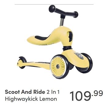 Aanbiedingen Scoot and ride 2 in 1 highwaykick lemon - Scoot and Ride - Geldig van 29/08/2021 tot 04/09/2021 bij Baby & Tiener Megastore