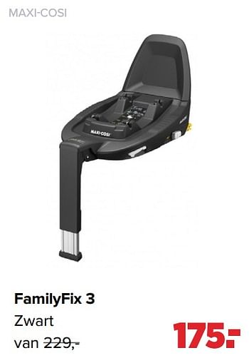 Aanbiedingen Familyfix 3 zwart - Maxi-cosi - Geldig van 30/08/2021 tot 25/09/2021 bij Baby-Dump
