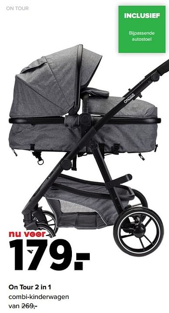 Aanbiedingen On tour 2 in 1 combi-kinderwagen - On Tour - Geldig van 30/08/2021 tot 25/09/2021 bij Baby-Dump