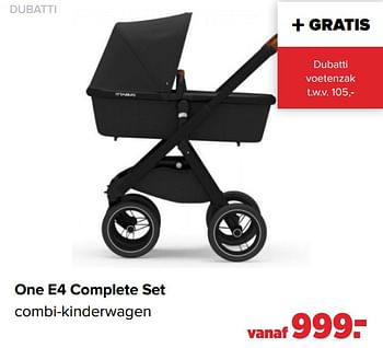 Aanbiedingen One e4 complete set combi-kinderwagen - Dubatti  - Geldig van 30/08/2021 tot 25/09/2021 bij Baby-Dump
