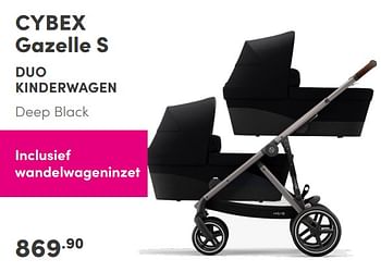 Aanbiedingen Cybex gazelle s duo kinderwagen - Cybex - Geldig van 05/09/2021 tot 11/09/2021 bij Baby & Tiener Megastore