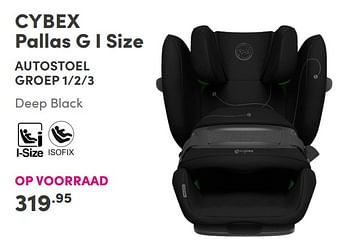 Aanbiedingen Cybex pallas g i size autostoel groep 1-2-3 deep black - Cybex - Geldig van 05/09/2021 tot 11/09/2021 bij Baby & Tiener Megastore