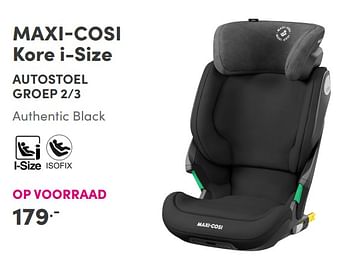 Aanbiedingen Maxi-cosi kore i-size autostoel groep 2-3 - Maxi-cosi - Geldig van 05/09/2021 tot 11/09/2021 bij Baby & Tiener Megastore
