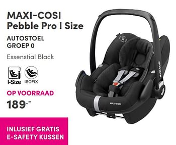 Aanbiedingen Maxi-cosi pebble pro i size autostoel groep 0 - Maxi-cosi - Geldig van 05/09/2021 tot 11/09/2021 bij Baby & Tiener Megastore