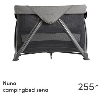 Aanbiedingen Nuna campingbed sena - Nuna - Geldig van 05/09/2021 tot 11/09/2021 bij Baby & Tiener Megastore