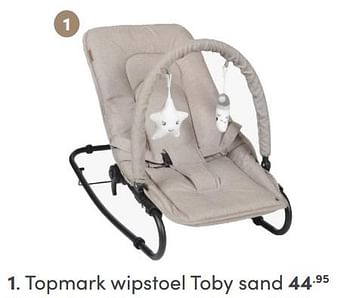 Aanbiedingen Topmark wipstoel toby sand - Topmark - Geldig van 05/09/2021 tot 11/09/2021 bij Baby & Tiener Megastore
