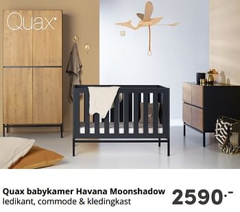 Aanbiedingen Quax babykamer havana moonshadow - Quax - Geldig van 12/09/2021 tot 18/09/2021 bij Baby & Tiener Megastore