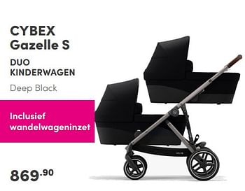 Aanbiedingen Cybex gazelle s duo kinderwagen deep black - Cybex - Geldig van 12/09/2021 tot 18/09/2021 bij Baby & Tiener Megastore