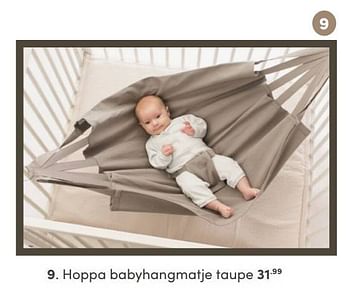 Aanbiedingen Hoppa babyhangmatje taupe - Huismerk - Baby &amp; Tiener Megastore - Geldig van 12/09/2021 tot 18/09/2021 bij Baby & Tiener Megastore