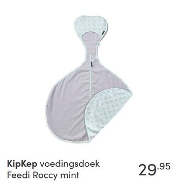 Aanbiedingen Kipkep voedingsdoek feedi roccy mint - KipKep - Geldig van 12/09/2021 tot 18/09/2021 bij Baby & Tiener Megastore