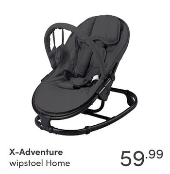 Aanbiedingen X-adventure wipstoel home - Xadventure - Geldig van 12/09/2021 tot 18/09/2021 bij Baby & Tiener Megastore