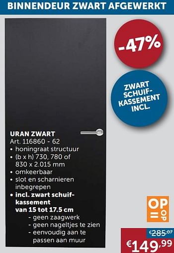 Aanbiedingen Binnendeur zwart afgewerkt uran zwart - Geldig van 21/09/2021 tot 19/10/2021 bij Zelfbouwmarkt